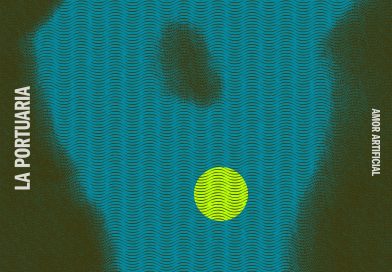 LA PORTUARIA PRESENTA SU NUEVO SINGLE “AMOR ARTIFICIAL